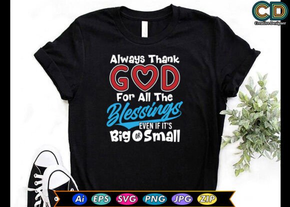 Always Thank God for All the Blessings