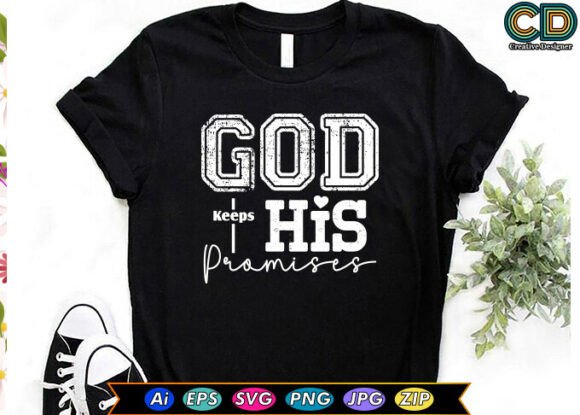 God Keeps His Promises Christian T-shirt: A Designer’s Real-World Embroidery Review