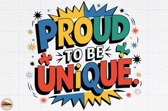 Proud to Be Unique, Autism Sublimation